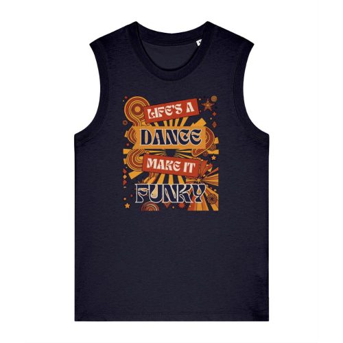 dancerine cotton tank top funky retro design life's a dance make it funky