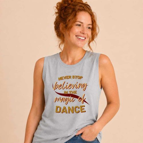 Heather grey sleeveless tank top from Dancerine featuring a vibrant vintage style typography graphic with the text Never Stop Believing In The Magic Of Dance.